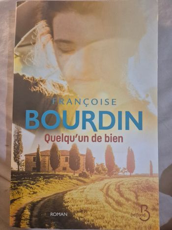 Quelqu'un de bien Françoise Bourdin