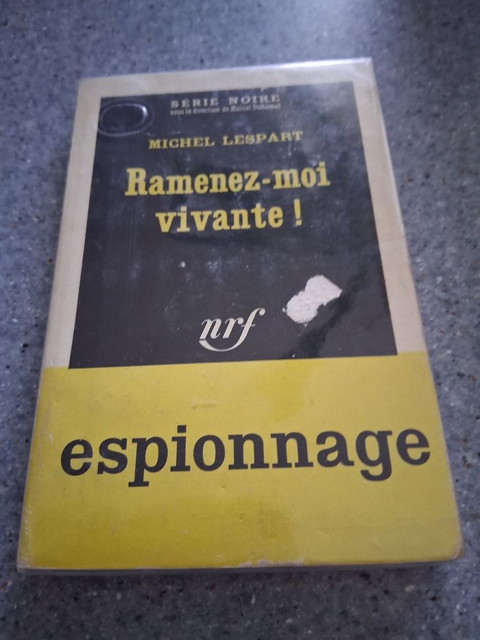 Ramenez moi vivante" n- 845" série noire