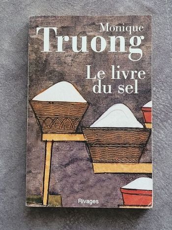 Le livre du sel Par Monique Truong, Marc Amfreville (Traduction)