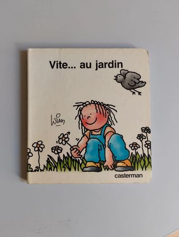 Livre "Vite au jardin" Casterman