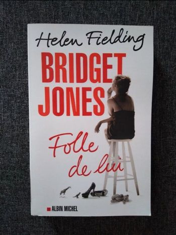 Bridget Jones "Folle de lui". Très bon état.