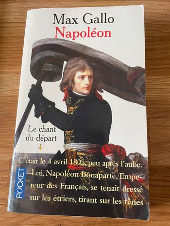 Bac Gallo - Napoléon le chant du départ