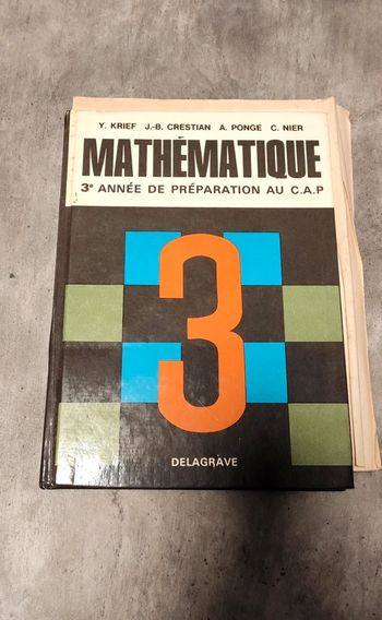 Mathématique, 3eme année de préparation au CAP