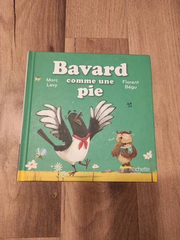Livre : Bavard comme une pie