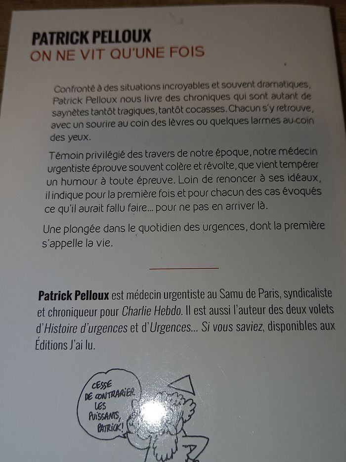 On ne vit qu'une fois par Patrick Pelloux - photo numéro 2