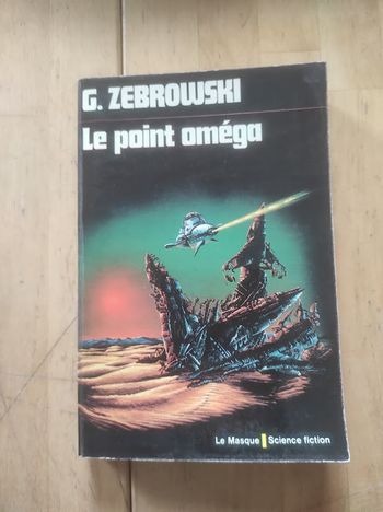 Le point oméga G. Zebrowski Le Masque SF 1975