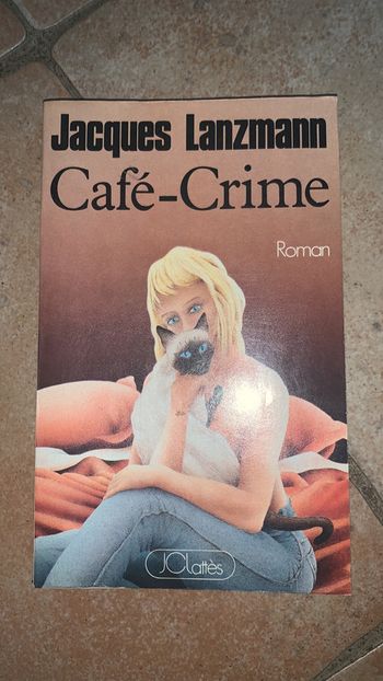 Livre Jacques Lanzmann Café Crome