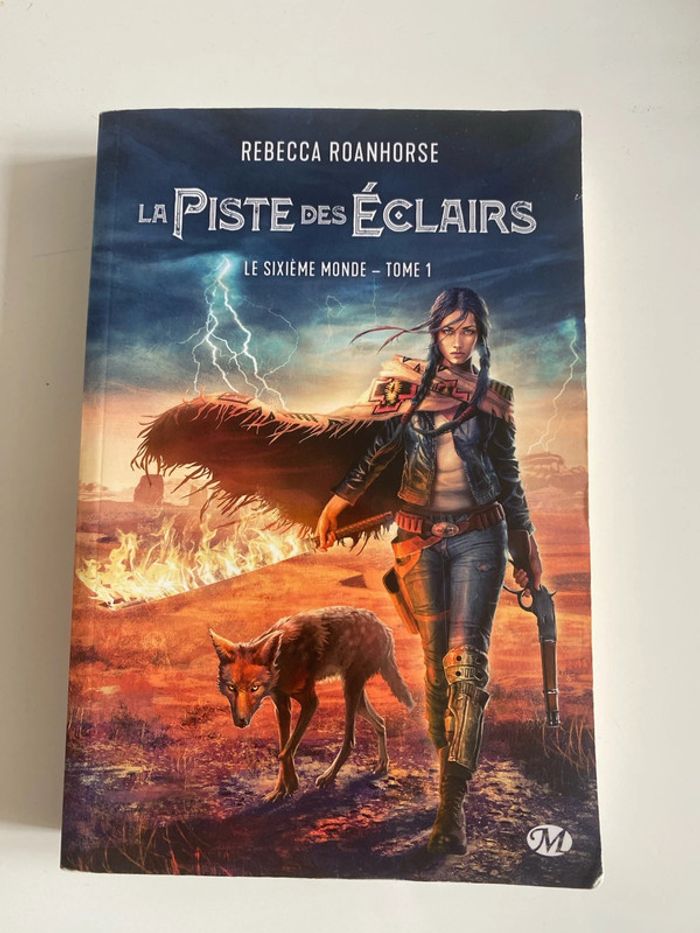 La piste des éclairs - le sixième monde -tome 1 Rebecca roanhorse