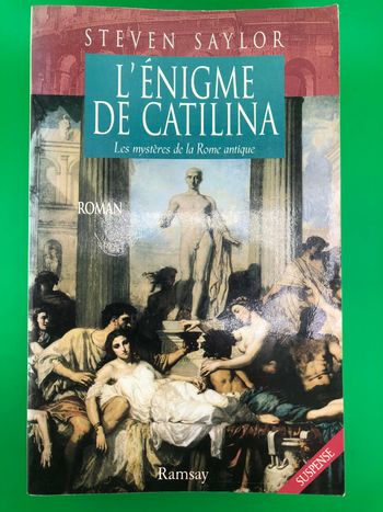 L'énigme de Catilina - Steven Saylor