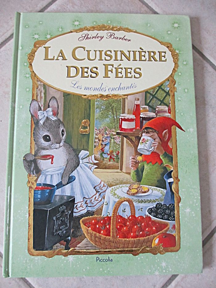 Livre La Cuisinière des Fées – Shirley Barber – Piccolia