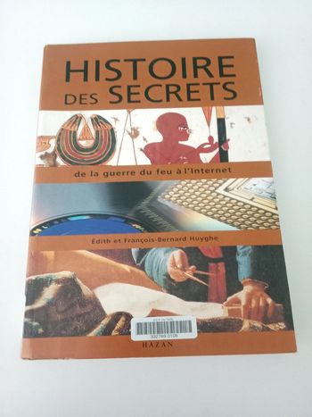 E. et F-B. Huyghe 📚 Histoire des secrets de la guerre du feu à internet