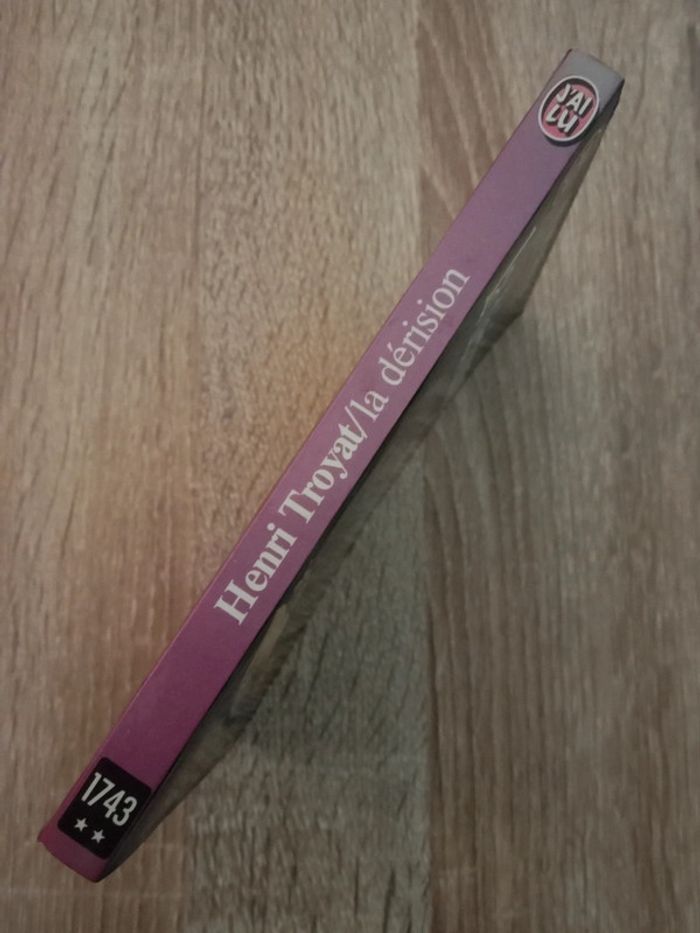 Henri Troyat 🪅 La dérision - photo numéro 3