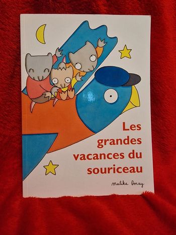 Livre les grandes vacances du souriceau