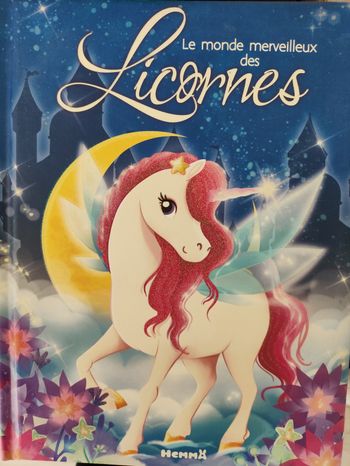 Livre  le monde merveilleux des licornes 
