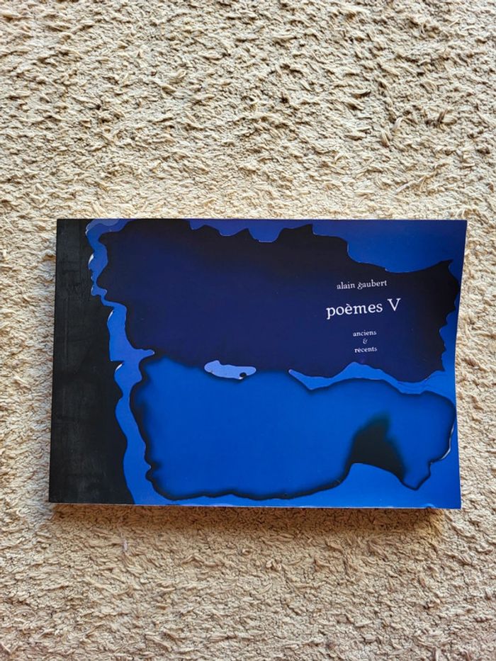 Livre de poésies Poèmes V anciens et récents d'Alain Gauber