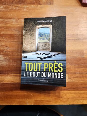 Livre : Tout près du bout du monde