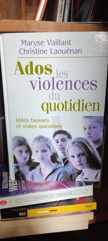 Ados les violences du quotidien - Maryse Vaillant