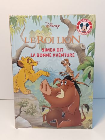 Livre Disney club du livre Le roi lion simba dit la bonne aventure 