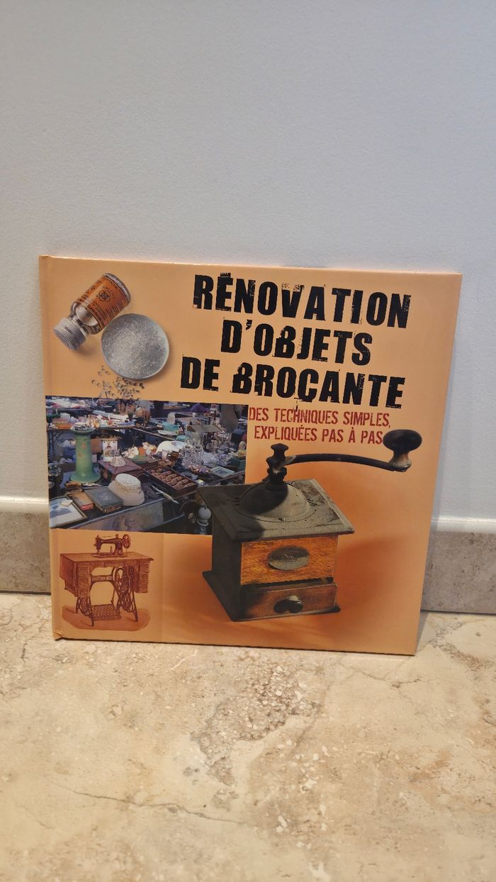 Livre - Rénovation d'objets de brocante