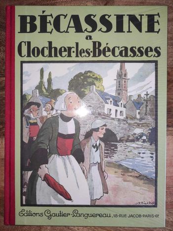 Bécassine à Clocher les Bécasses  (dos toilé) Hachette 2012
