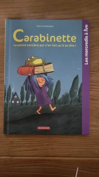 Carabinette la petite sorcière qui n'en fait qu'à sa tête