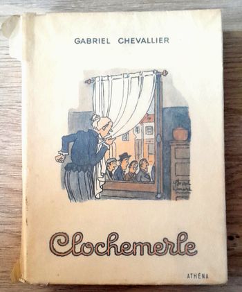 Clochermerle - gabriel chevallier