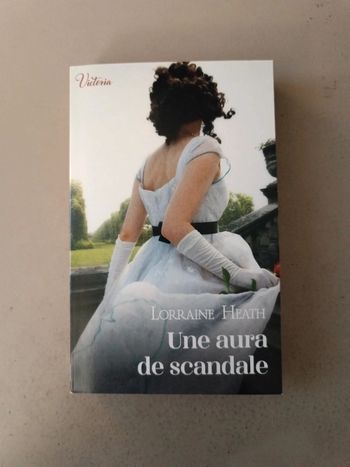 Harlequin Victoria Lorraine Heath une aura de scandale