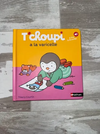 Livre t'choupi a la varicelle