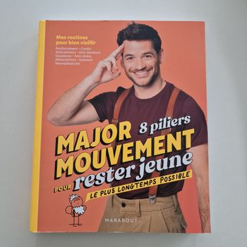 MajorMouvement 8 piliers pour rester jeune le plus longtemps possible: Mes routines pour bien vieillir