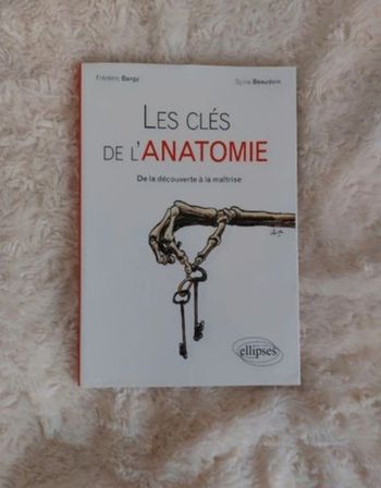 Livre les clés de l'anatomie