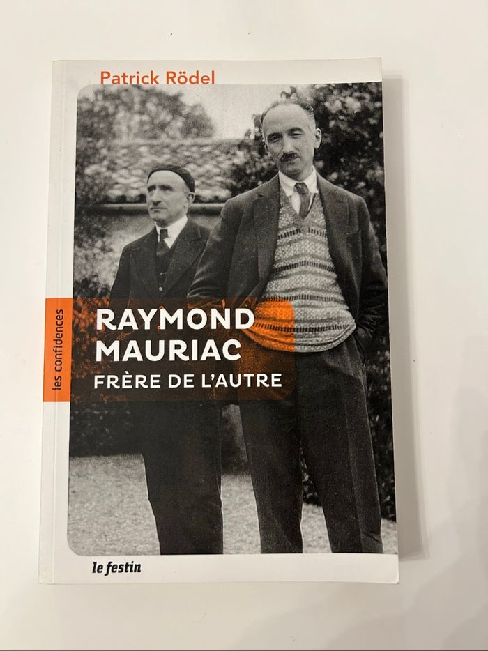 Raymond Mauriac, frère de l'autre - photo numéro 3
