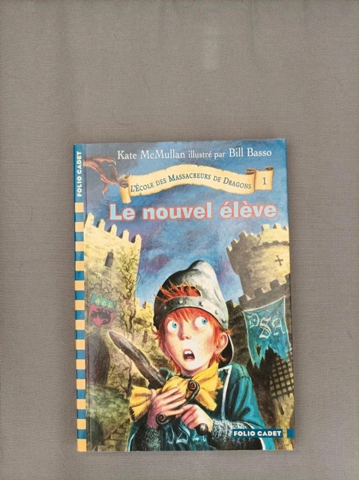 Livre " L école des massacreurs de dragons" tome 1 - photo numéro 1