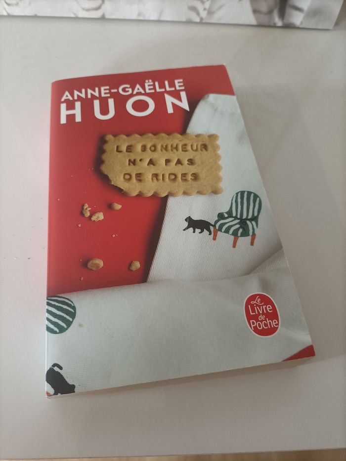 Livre Anne-Gaëlle HUON Le bonheur n'a pas de rides