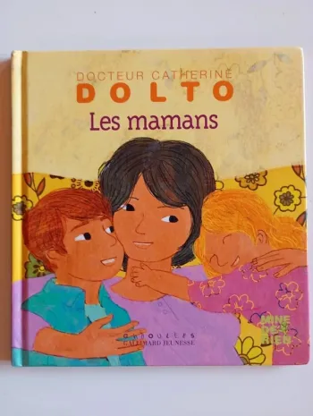 Dolto : les mamans