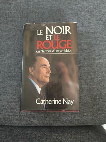 Le noir et le rouge ou l'histoire d'une ambition