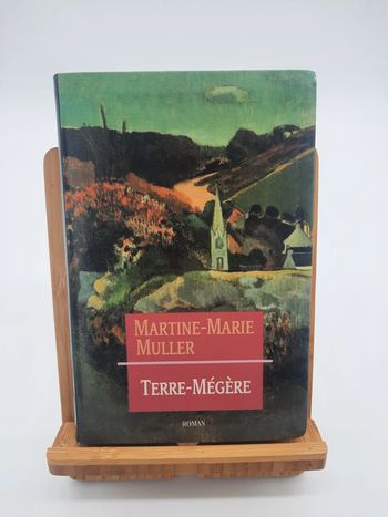 Martine Marie Muller, Terre Mégère