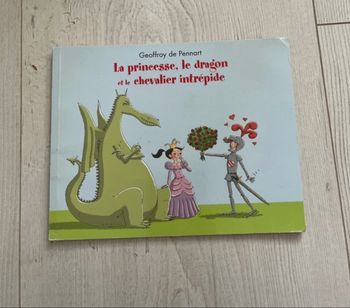Livre la princesse le dragon et le chevalier intrépide