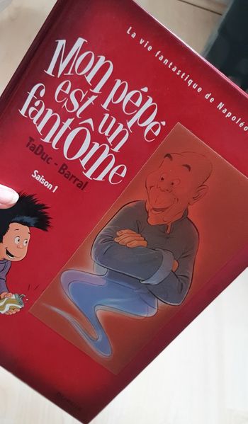 Livre Jeunesse type BD, Tome 1 - Saison 1 "Mon Pépé est un Fantôme" (Dès 10 ans) / Éd. Dupuis