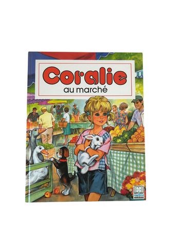Livre "Coralie au marché" éditions Hemma année 1988