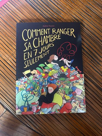Livre : Comment ranger sa chambre en 7 jours seulement
