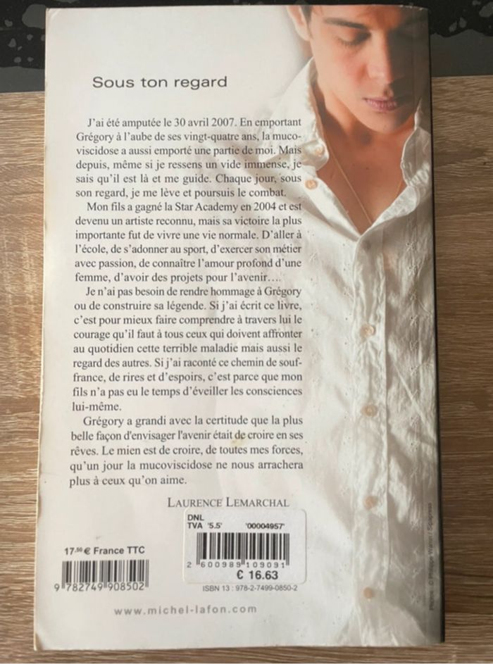 Livre « Sous ton regard » Histoire de Grégory Lemarchal - photo numéro 2