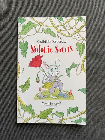 Sidonie Souris de Clotilde Delacroix