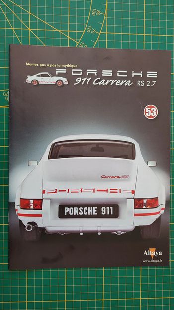 Fascicule seul sans pièce n°53 pièce détachée Porsche 911 Carrera RS 2.7 1/8 1/8ème Altaya #B37