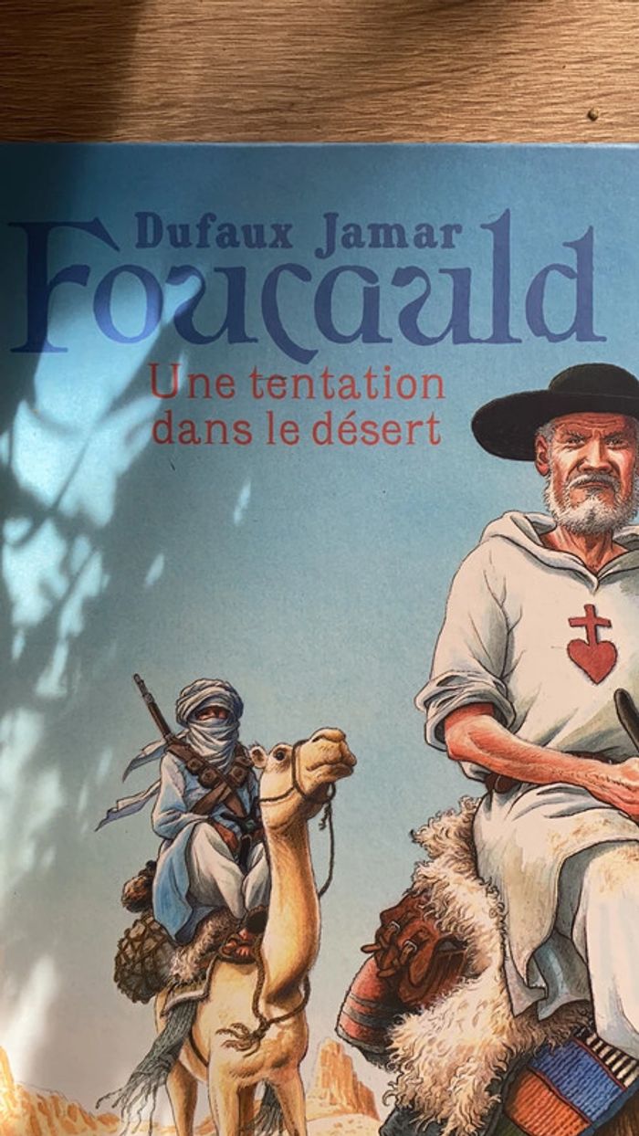 Foucauld - Une tentation dans le désert - photo numéro 2