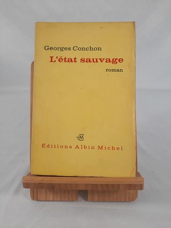 Georges Conchon, l'état sauvage