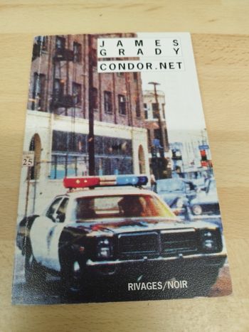 JAMES GRADY 
CONDOR.NET
RIVAGES/NOIR