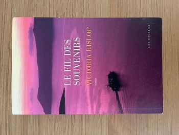Le fil des souvenirs - Victoria Hislop