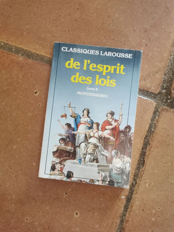 Classiques Larousse, de l'esprit des lois, tome II Montesquieu