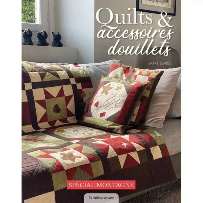 Livre Quilts & accessoires douillets - Spécial montagne Marie Suarez Neuf