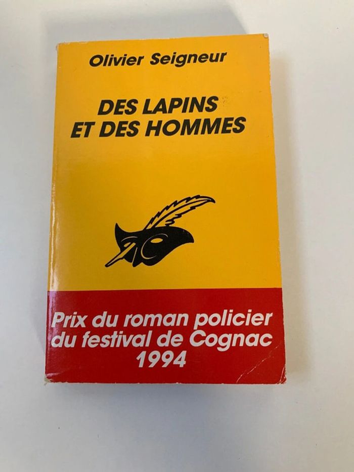 Livre Des lapins et des hommes Olivier Seigneur - Roman Policier